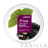 Watsons H Bella Purify & Renew Body Polish Blackberry & Black Tea