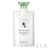 Bvlgari Eau Parfumee au The Vert Body Lotion