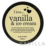 I Love... Vanilla & Ice Cream Body Butter