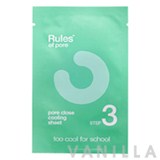 Too Cool For School Rules of Pore Blackhead Out