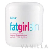Bliss Fat Girl Slim