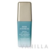 Her Hyness Royal Lift White Anti-Wrinkle Eye Cream 