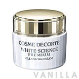 Cosme Decorte White-Science Premium Cleansing Cream