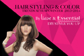 Hair Styling & Color Trend Autumn/Winter 2013-2014 by Liese & Essential
