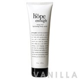 Philosophy When Hope Is Not Enough Omega 3-6-9 Hydrating Body Scrub