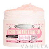 Soap & Glory Scrub 'Em And Leave 'Em Body Buff