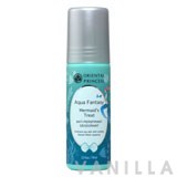 Oriental Princess Aqua Fantasy Mermaid's Treat Anti-Perspirant / Deodorant