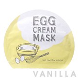 Too Cool For School Egg Cream Mask