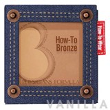 Physicians Formula How-To-Wear Bronzer