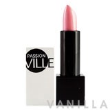 Passion Ville Moisture Lipstick