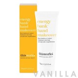 Thisworks Energy Bank Hand Makeover