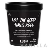 Lush Let The Good Times Roll