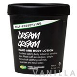 Lush Dream Cream (Self-Preserving)