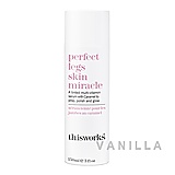 This Works Perfect Legs Skin Miracle