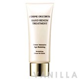 Cosme Decorte Hand Renew Treatment