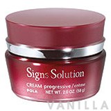 Pola Signs Solution Cream Progressive